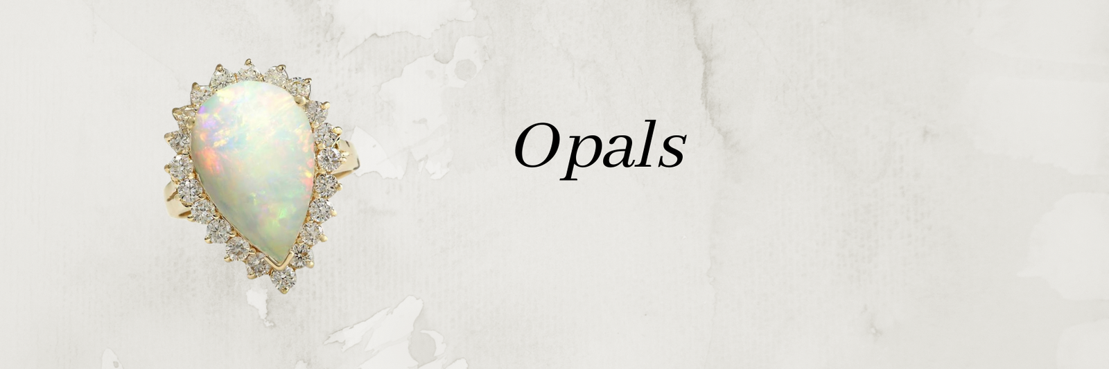 Opals